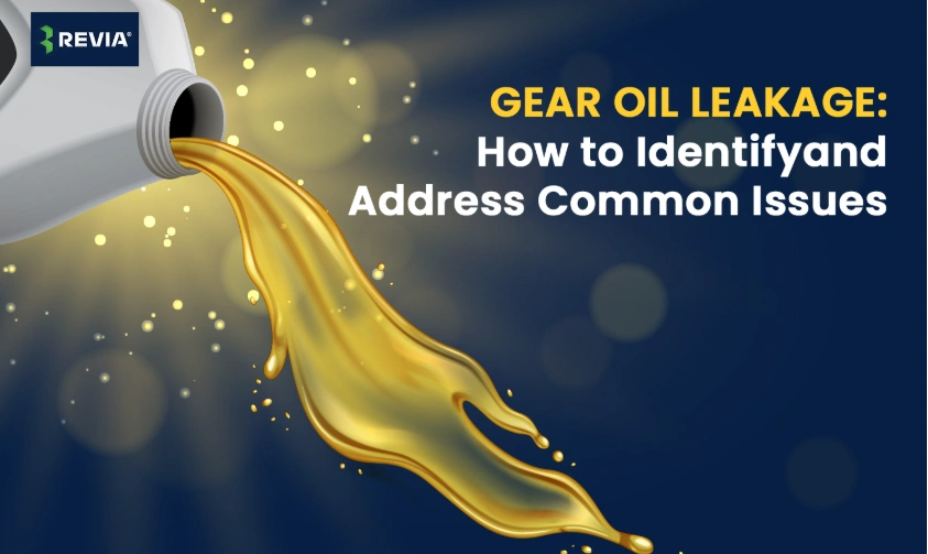 Gear Oil Leakage